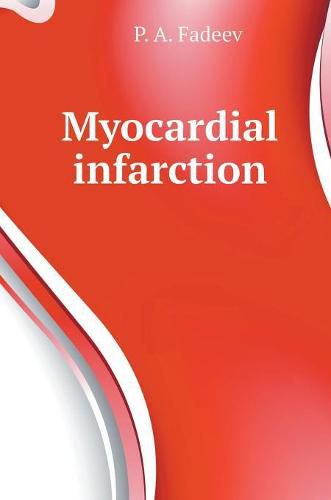 Cover image for Myocardial infarction