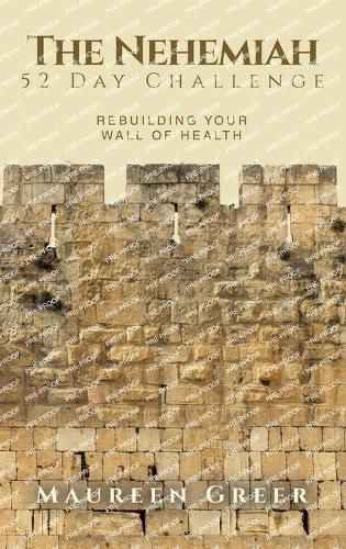 Cover image for The Nehemiah 52 Day Challenge