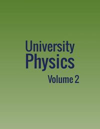 Cover image for University Physics: Volume 2