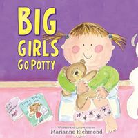 Cover image for Big Girls Go Potty