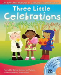 Cover image for Three Little Celebrations