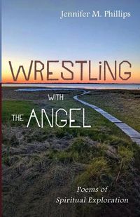 Cover image for Wrestling with the Angel