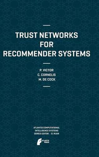 Cover image for Trust Networks for Recommender Systems