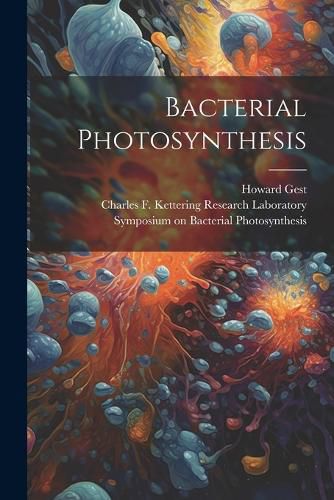 Cover image for Bacterial Photosynthesis