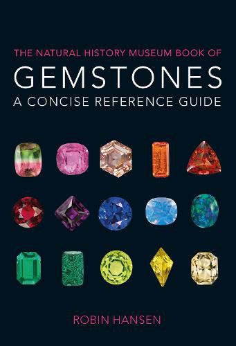 Cover image for The Natural History Museum Book of Gemstones: A concise reference guide