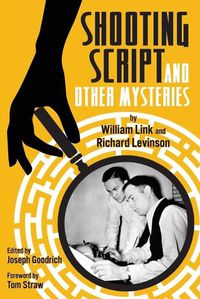 Cover image for Shooting Script and Other Mysteries