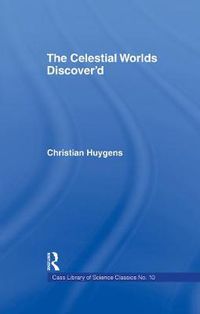 Cover image for The Celestial Worlds Discover'd: Celestial Worlds Disco