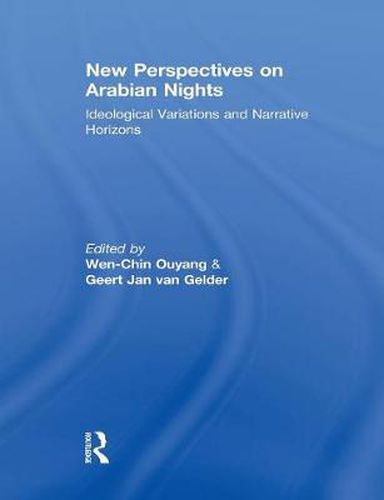 Cover image for New Perspectives on Arabian Nights: Ideological Variations and Narrative Horizons