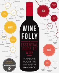 Cover image for Wine Folly: The Essential Guide to Wine