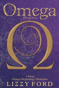 Cover image for Omega Omnibus: Omega and Omega Beginnings Miniseries