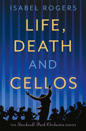Life, Death and Cellos: 'A very enjoyable read' - Marian Keyes