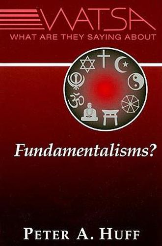 Cover image for What are They Saying About Fundamentalisms?
