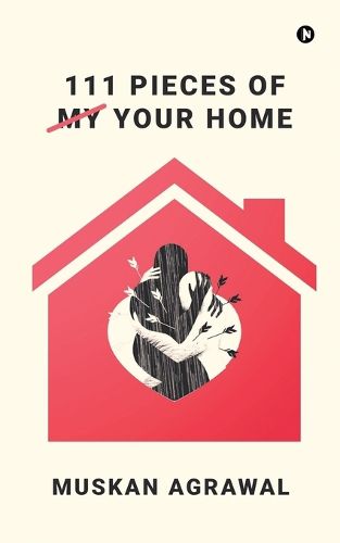 Cover image for 111 Pieces of My/Your Home