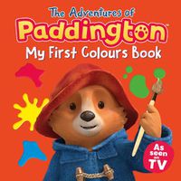 Cover image for The Adventures of Paddington: My First Colours