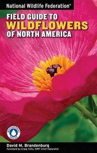 Cover image for National Wildlife Federation Field Guide to Wildflowers of North America