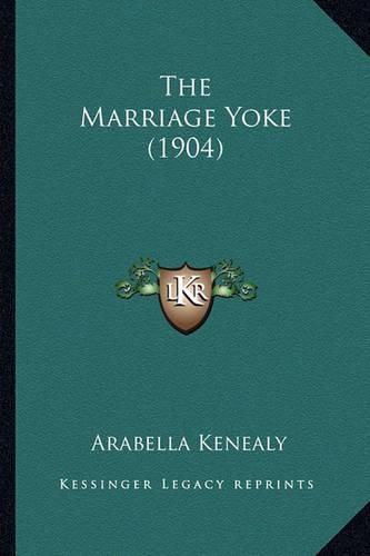 The Marriage Yoke (1904)