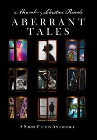 Cover image for Aberrant Tales: A Short Fiction Anthology