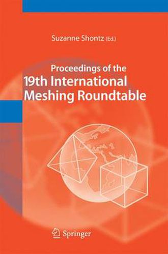 Cover image for Proceedings of the 19th International Meshing Roundtable