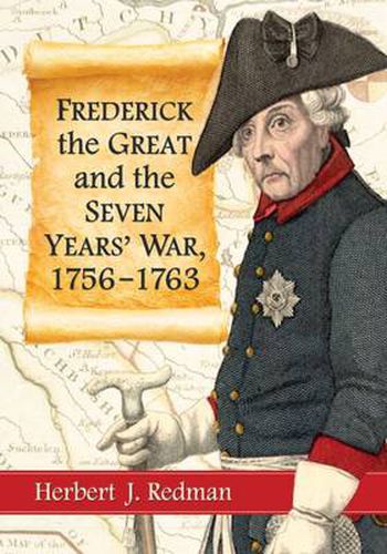 Cover image for Frederick the Great and the Seven Years' War, 1756-1763