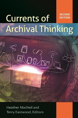 Cover image for Currents of Archival Thinking, 2nd Edition