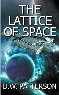 Cover image for The Lattice Of Space