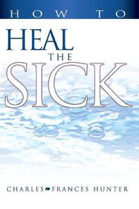 Cover image for How to Heal the Sick