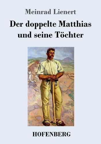 Cover image for Der doppelte Matthias und seine Toechter