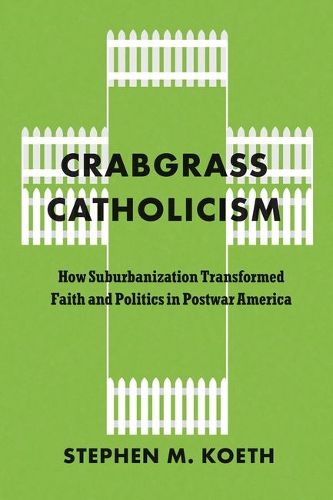 Cover image for Crabgrass Catholicism