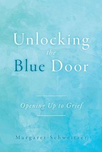 Cover image for Unlocking the Blue Door