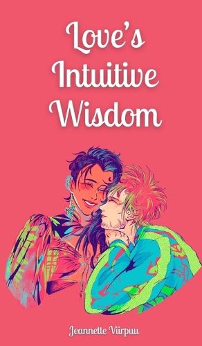 Cover image for Love's Intuitive Wisdom