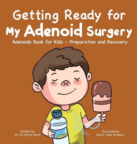 Cover image for Getting Ready for My Adenoid Surgery