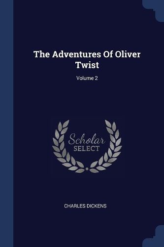 Cover image for The Adventures of Oliver Twist; Volume 2