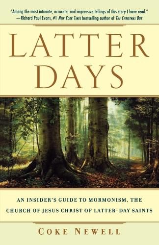 Cover image for Latter Days: An Insider's Guide to Mormonism, the Church of Jesus Christ of Latter-Day Saints