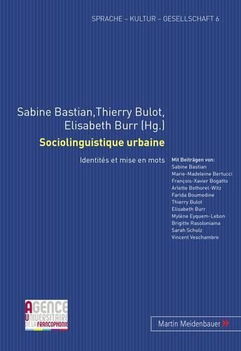 Cover image for Sociolinguistique Urbaine: Identites Et Mise En Mots