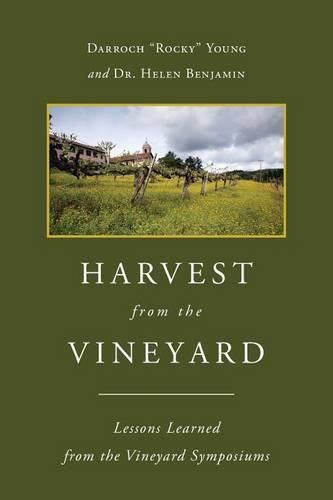 Cover image for Harvest From The Vineyard: Lessons Learned from the Vineyard Symposiums