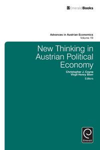 Cover image for New Thinking in Austrian Political Economy