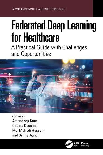 Cover image for Federated Deep Learning for Healthcare