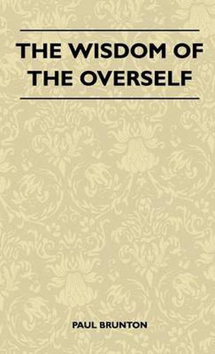 The Wisdom Of The Overself