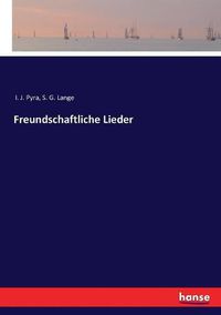 Cover image for Freundschaftliche Lieder