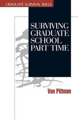 Cover image for Surviving Graduate School Part Time