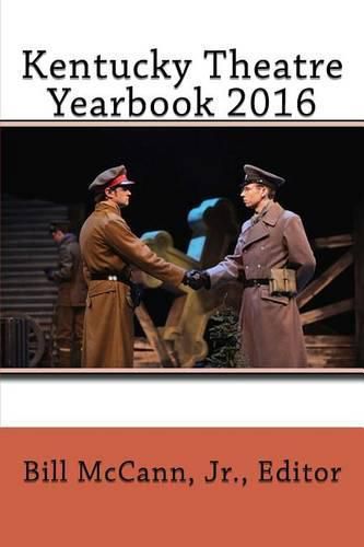 Cover image for Kentucky Theatre Yearbook 2016