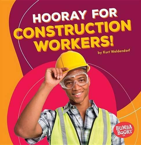 Cover image for Hooray for Construction Workers