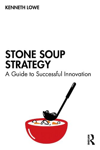 Cover image for Stone Soup Strategy