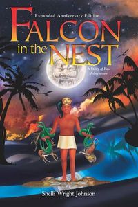 Cover image for Falcon in the Nest: Expanded Anniversary Edition