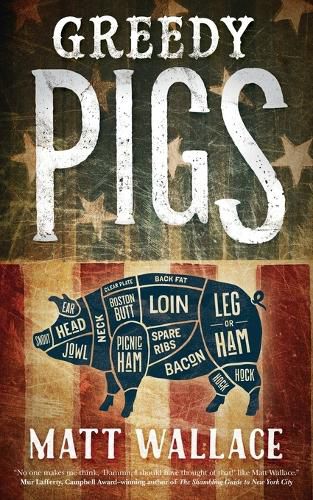 Cover image for Greedy Pigs: A Sin du Jour Affair