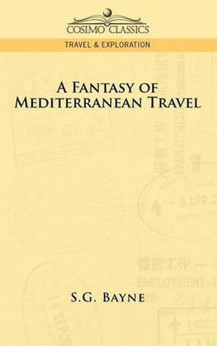 Cover image for A Fantasy of Mediterranean Travel