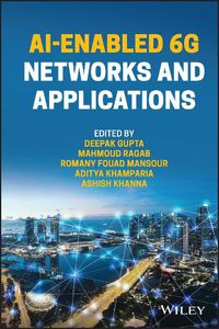 Cover image for AI-Enabled 6G Networks and Applications