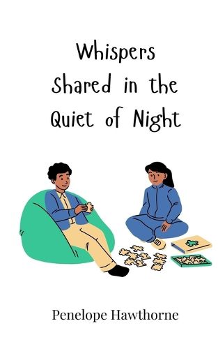 Cover image for Whispers Shared in the Quiet of Night