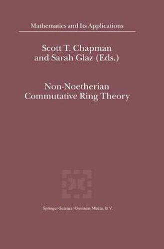 Cover image for Non-Noetherian Commutative Ring Theory