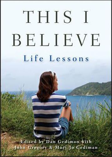 Cover image for This I Believe - Life Lessons